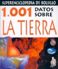 1.001 datos sobre la tierra