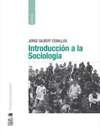 INTRODUCCION A LA SOCIOLOGIA