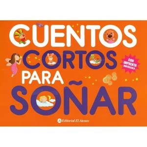 CUENTOS CORTOS PARA SOÑAR