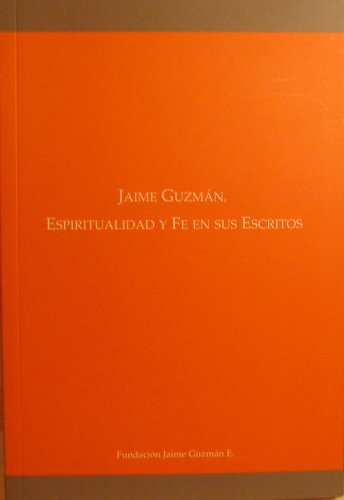 Espiritualidad Y Fe En Sus Escritos