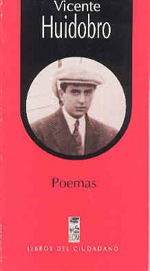 Poemas De Vicente Huidobro