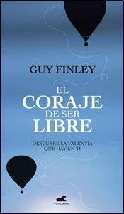 EL CORAJE DE SER LIBRES