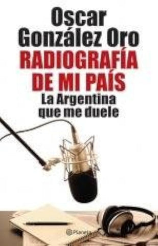 Radiografía de mi país