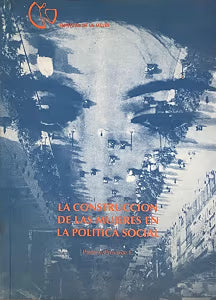 La construcción de las mujeres en la política social
