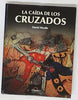 La caída de los cruzados