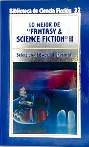 Lo mejor de Fantasy & Science Fiction II
