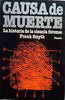 Causa de muerte: La historia de la ciencia forense