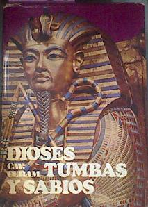 Dioses, tumbas y sabios