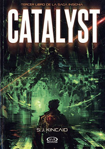 Catalyst: Saga de Isignia III