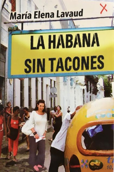 La Habana sin tacones