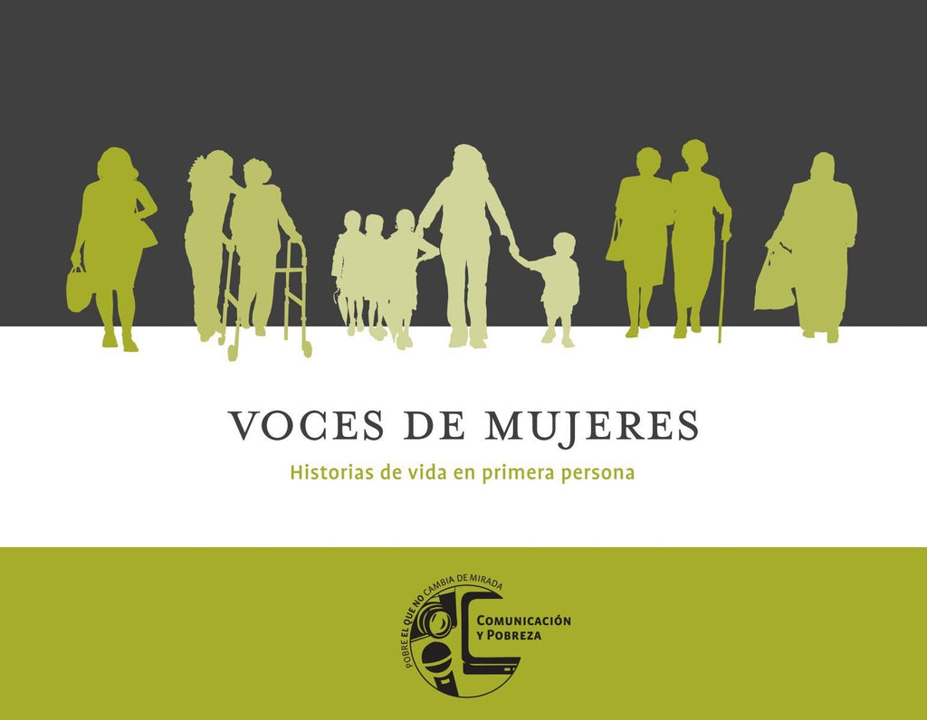 Voces de mujeres. Historias de vida en primera persona