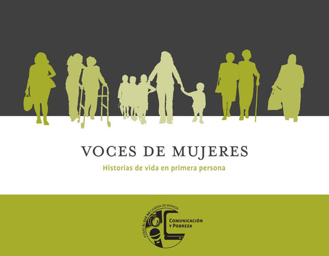 Voces de mujeres. Historias de vida en primera persona