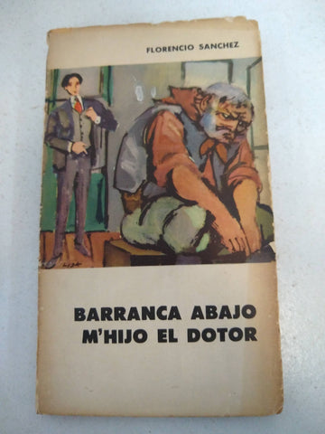 Barranca abajo M'Hijo el dotor