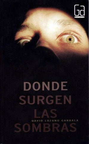 Donde Surgen Las Sombras