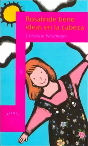 Rosalinde tiene ideas en la cabeza