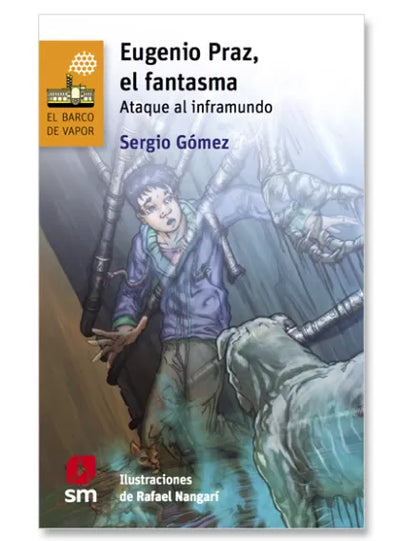 Eugenio Praz, El Fantasma