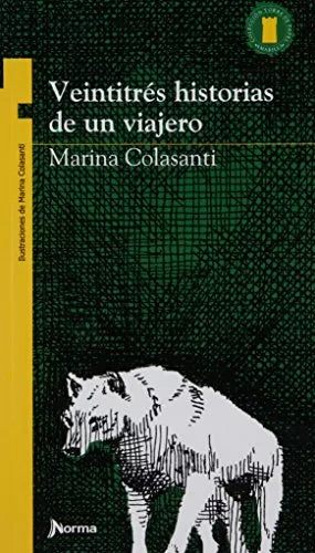 Veintitrés Historias de Un Viajero