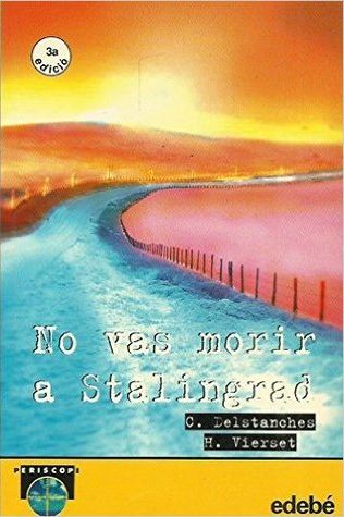 No Has Muerto En Stalingrado
