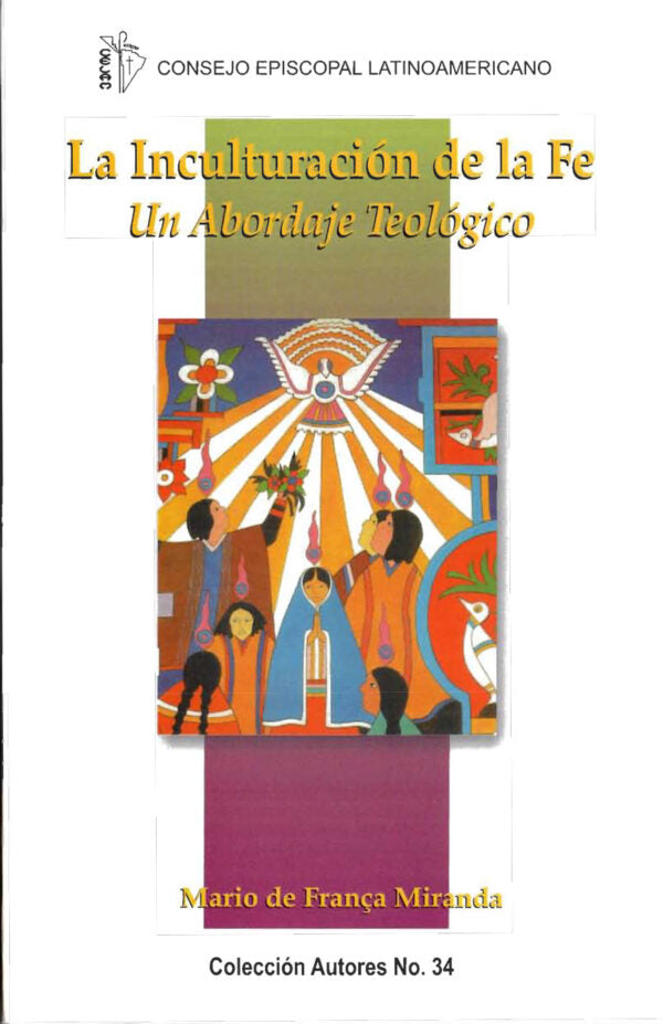 La Inculturación de la Fe