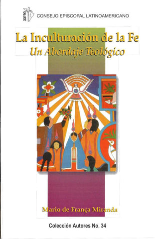 La Inculturación de la Fe