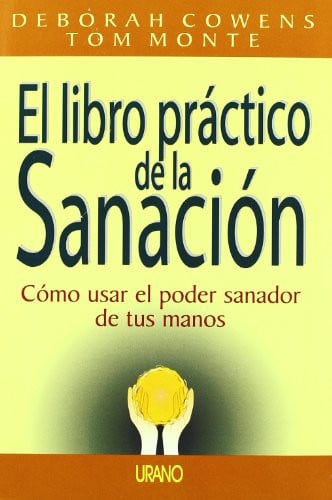 El Libro Práctico De La Sanación