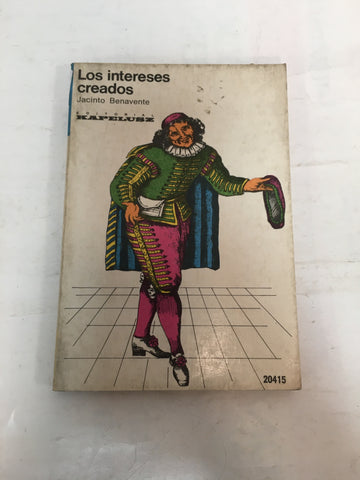 Los Intereses Creados