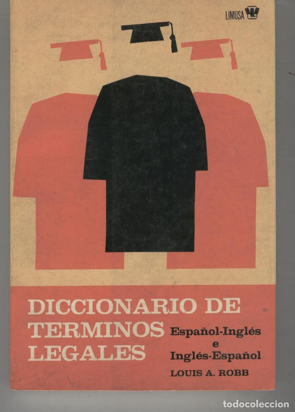 Diccionario de términos legales: Español-Inglés e Inglés-Español