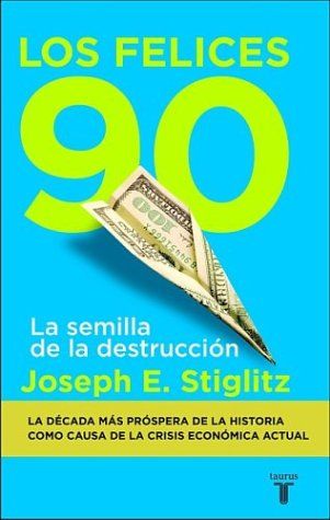 Los Felices Noventa