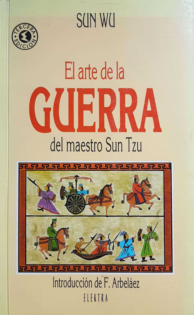 El Arte De La Guerra Del Maestro Sun Tzu