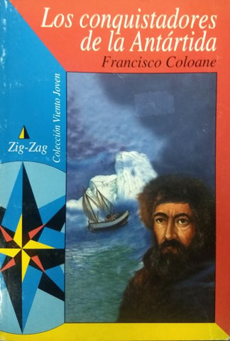 Los Conquistadores de la Antártica