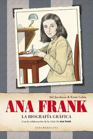 Ana Frank : la biografía gráfica
