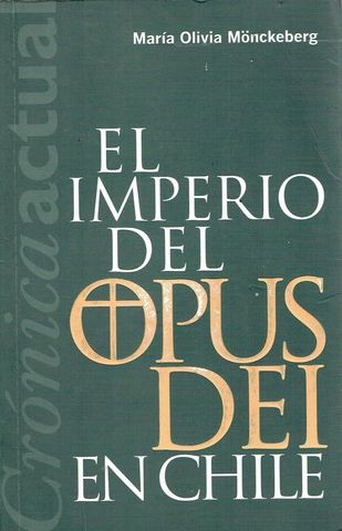 El Imperio Del Opus Dei En Chile