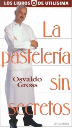 La pasteleria sin secretos -