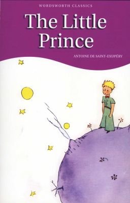 The Little Prince (Wordsworth Children's Classics) (New Cover for this edition)