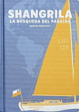 Shangrila, la Búsqueda del Paraíso