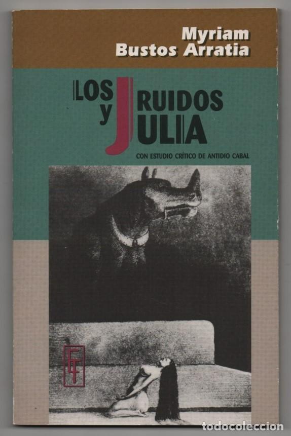 Los ruidos y Julia