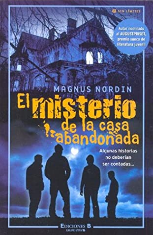 MISTERIO DE LA CASA ABANDONADA, EL