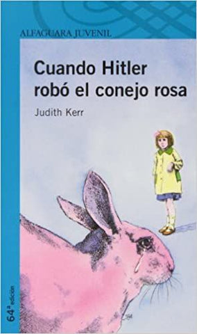 Cuando Hitler Robó El Conejo Rosa