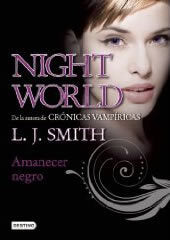 Nightworld 4. Amanecer negro