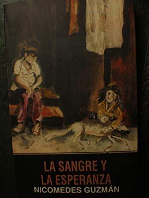 La Sangre y la esperanza