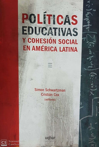 Políticas educativas y cohesión social en América Latina