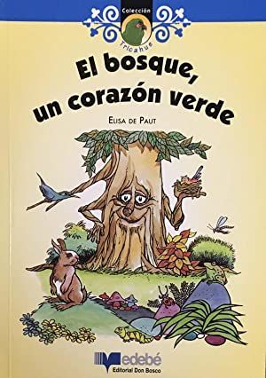 El Bosque, un corazon verde