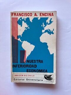 Nuestra inferioridad económica