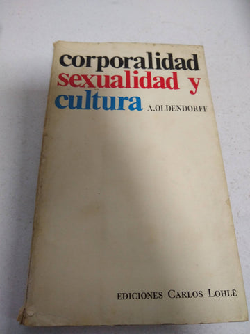 Corporalidad, sexualida dy cultura