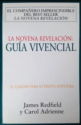 La Novena Revelación: Guía vivencial