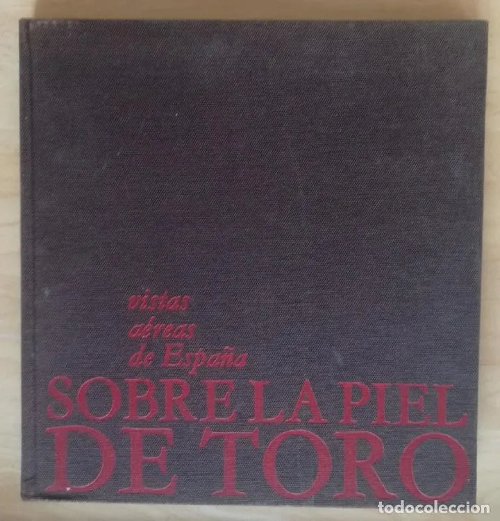 Vistas aéreas de España. Sobre la Piel de Toro