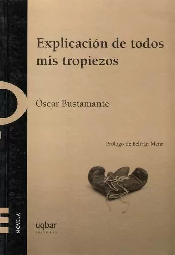 Explicación de todos mis tropiezos