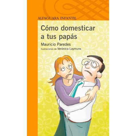 Cómo domesticar a tus papás