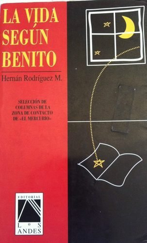 La Vida Segun Benito / Anita Santelices