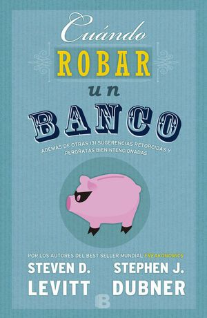 Cuándo Robar Un Banco